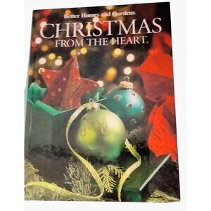 Better Homes Gardens Christmas From The Heart Hardcover 2009 Crafts Recipes